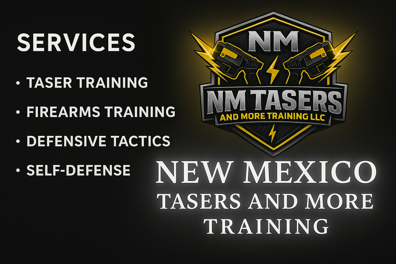 NM TASERS And More Training LLC services offered.