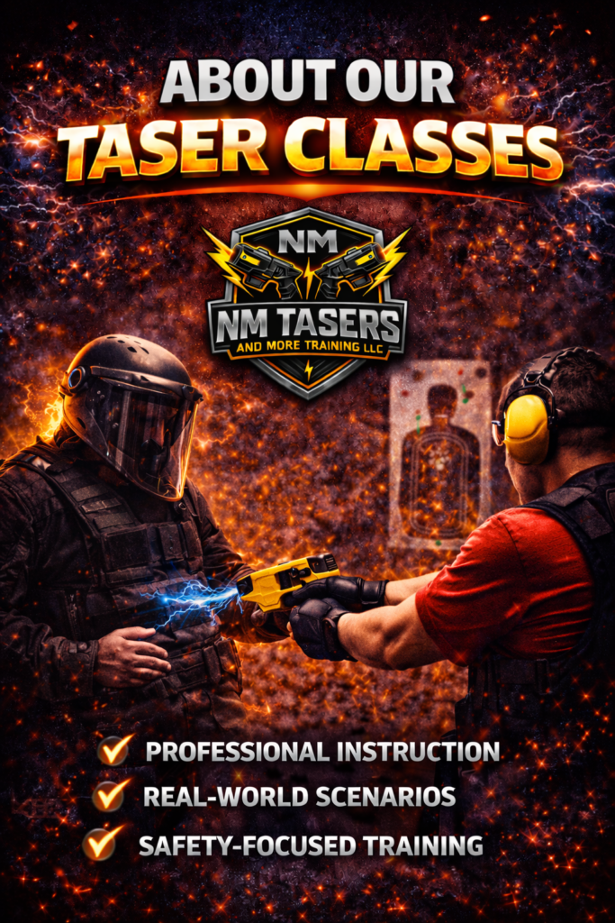 About our TASERS Classes at NM TASERS And More Training LLC.
